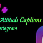 best attitude captions and bios for instagram