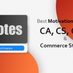 Best Motivational Quotes for CA, CS, CMA, Commerce Students
