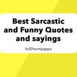 Sarcastic Funny and Inspirational Quotes about Life